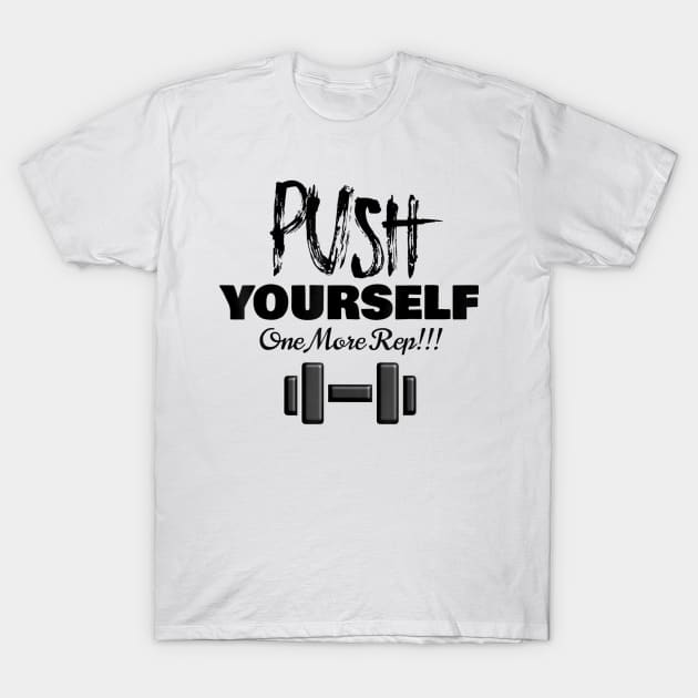 Push Yourself 2022 To Be Great T-Shirt by Veroniquen